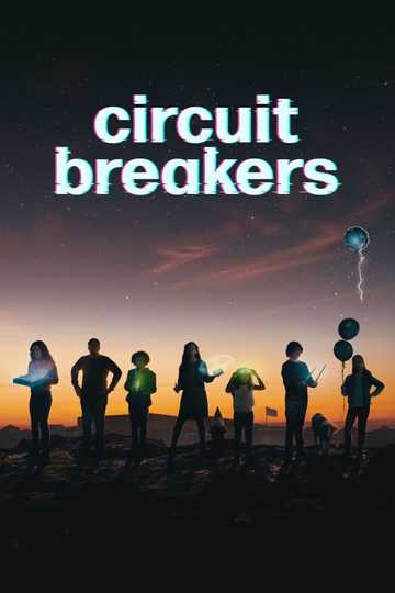 Circuit Breakers Poster