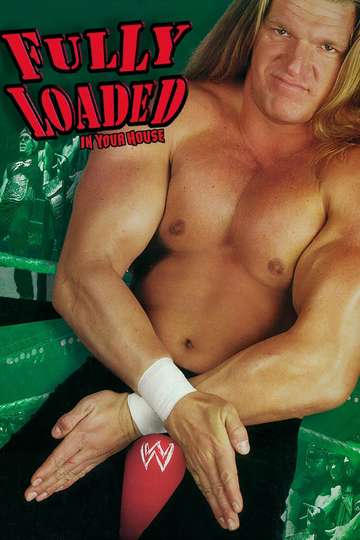 WWE Fully Loaded In Your House Poster
