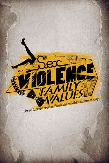 Sex.Violence.FamilyValues.