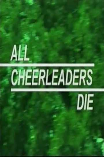 All Cheerleaders Die Poster