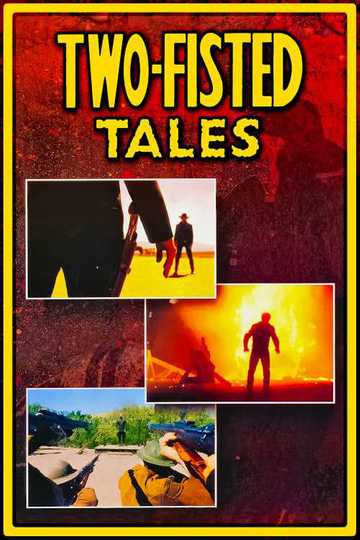 Two-Fisted Tales Poster