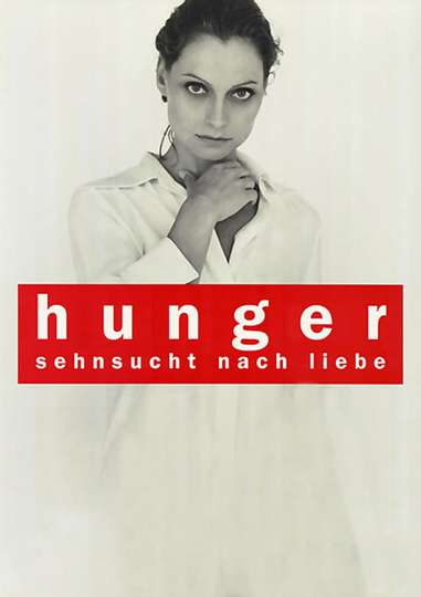 Hunger  Addicted to Love Poster