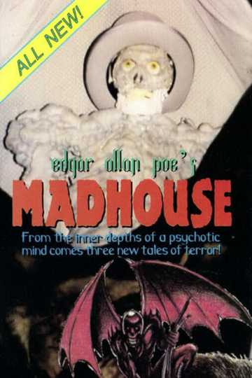 Edgar Allan Poe's Madhouse