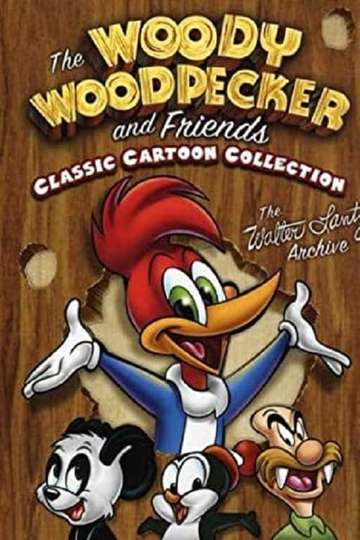 Woody Woodpecker and Friends Poster