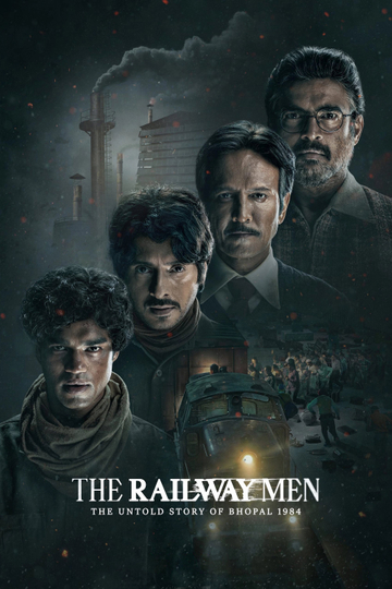 The Railway Men - The Untold Story of Bhopal 1984 Poster