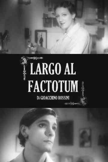 Largo al factotum Poster