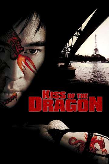 Kiss of the Dragon Poster