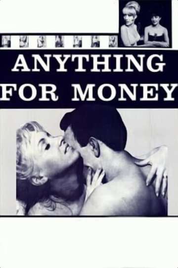 Anything for Money Poster