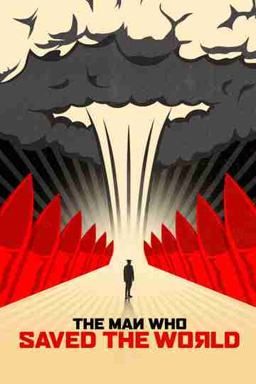 The Man Who Saved the World Poster