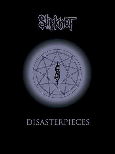 Slipknot: Disasterpieces