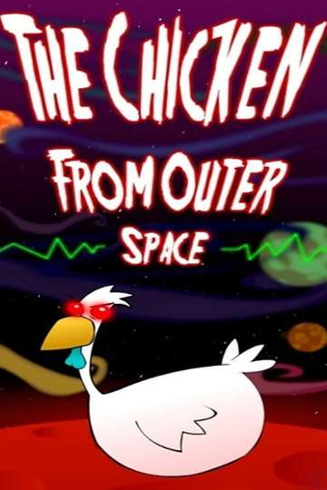 The Chicken from Outer Space Poster
