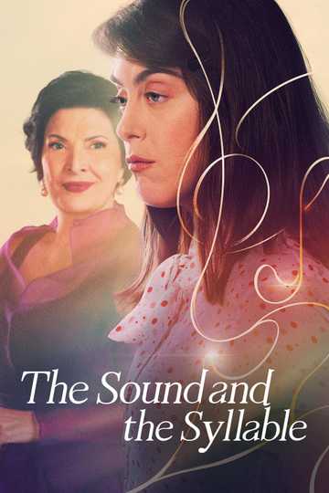 The Sound and the Syllable Poster