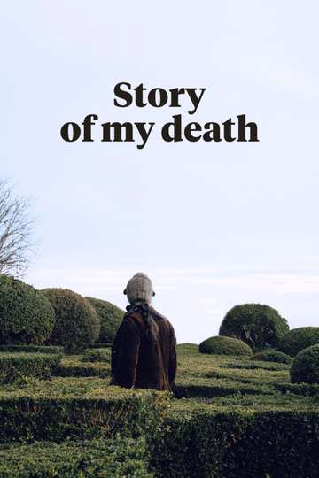 Story of My Death Poster