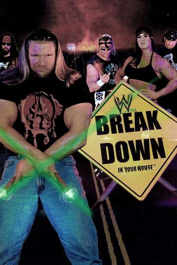 WWE Breakdown In Your House