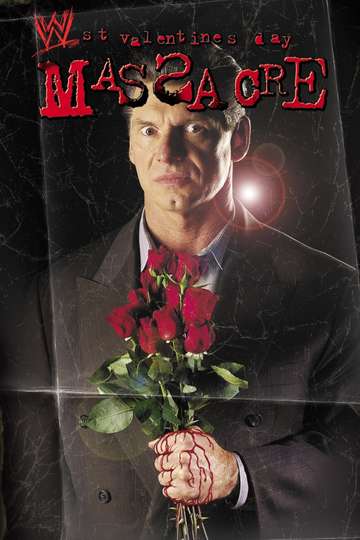 WWE St Valentines Day Massacre In Your House Poster