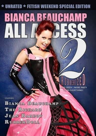 Bianca Beauchamp All Access 2: Rubberized Poster