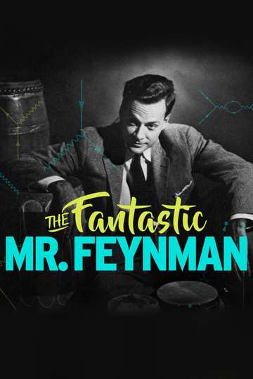 The Fantastic Mr Feynman Poster