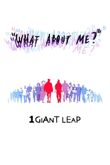 1 Giant Leap What About Me