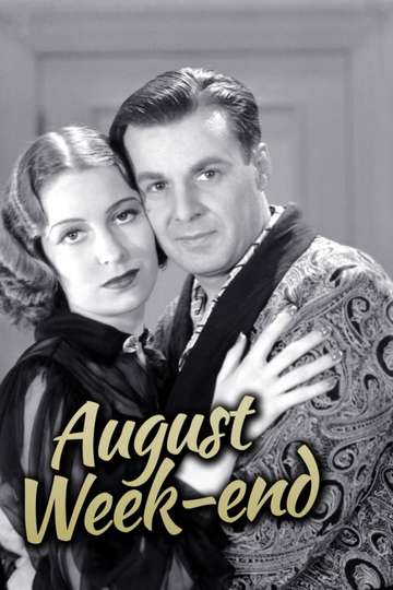 August Week End Poster