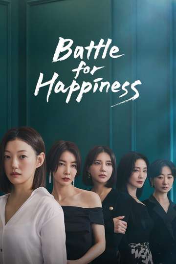 Battle for Happiness Poster