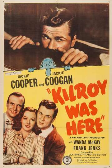 Kilroy Was Here Poster