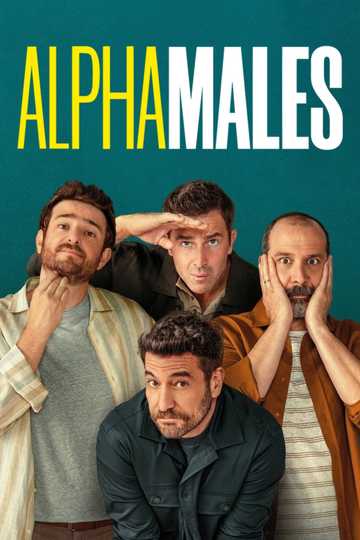 Alpha Males Poster