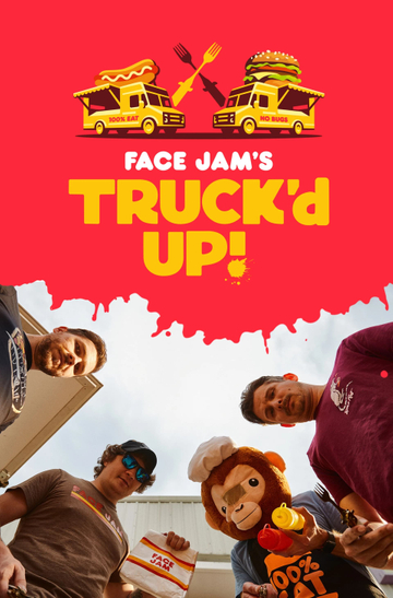 Face Jam's Truck'd Up! Poster