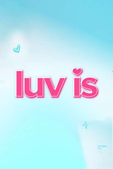 Luv Is Poster