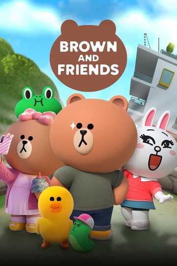 Brown and Friends Poster