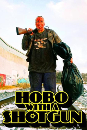 Hobo with a Shotgun