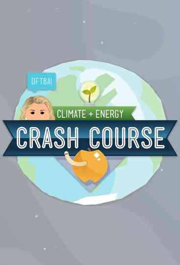 Crash Course Climate & Energy