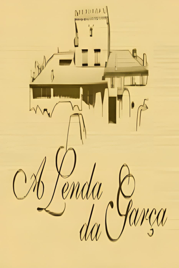 A Lenda da Garça Poster