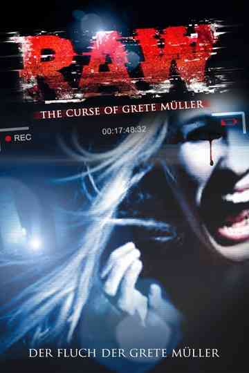 Raw: The Curse of Grete Müller