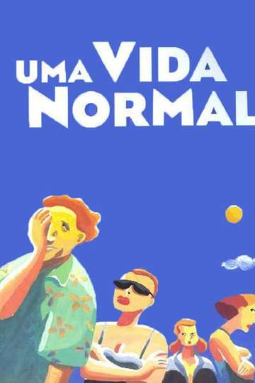Uma Vida Normal Poster