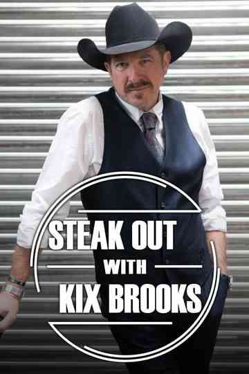 Steak Out with Kix Brooks