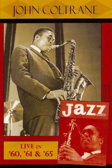 Jazz Icons John Coltrane Live in 60 61  65 Poster