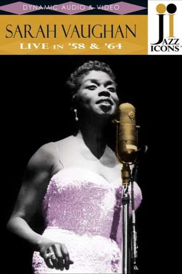 Jazz Icons Sarah Vaughan Live in 58  64