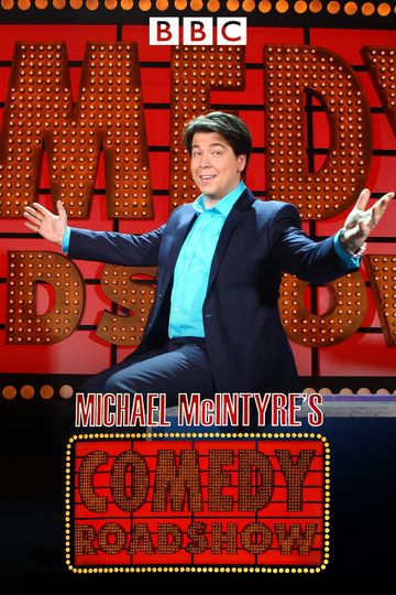 Michael McIntyre's Comedy Roadshow