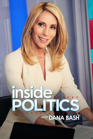 Inside Politics with Dana Bash Poster