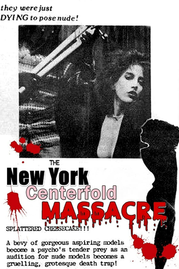 The New York Centerfold Massacre Poster