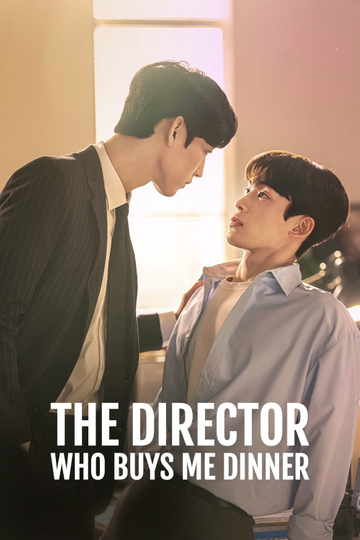 The Director Who Buys Me Dinner Poster