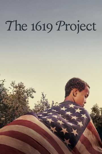 The 1619 Project poster