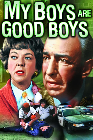 My Boys Are Good Boys Poster