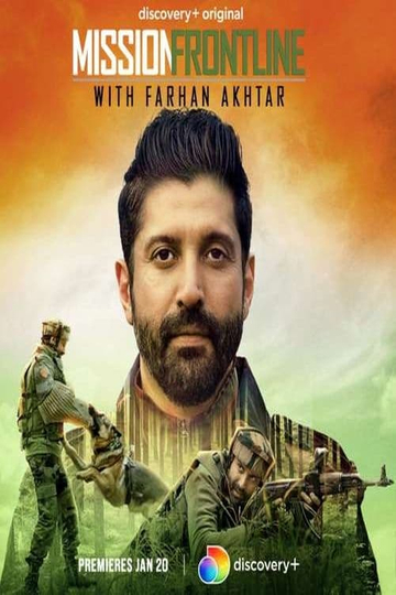 Mission Frontline with Farhan Akhtar