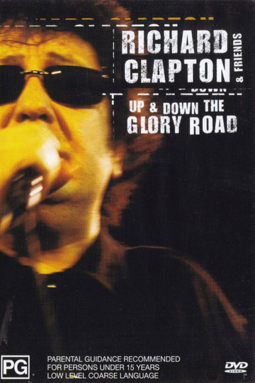 Richard Clapton And Friends  Up and Down the Glory Road