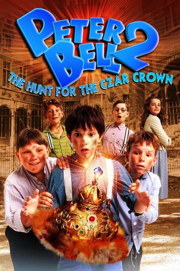 Peter Bell II The Hunt for the Czar Crown Poster