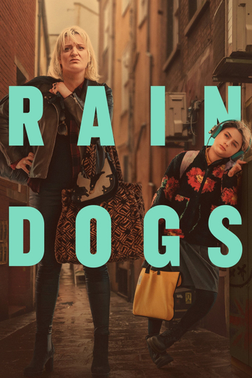 Rain Dogs Poster