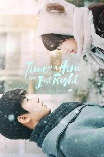 Time and Him are Just Right Poster
