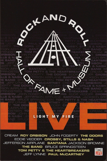 Rock and Roll Hall of Fame Live  Light My Fire