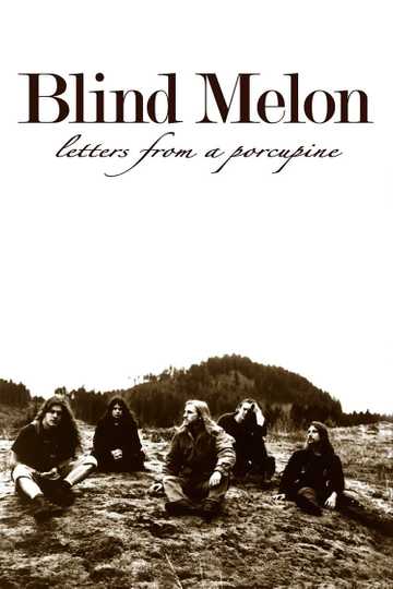 Blind Melon: Letters from a Porcupine Poster